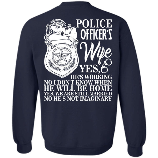 He Will Be Home T Shirt, I Love Police Sweatshirt