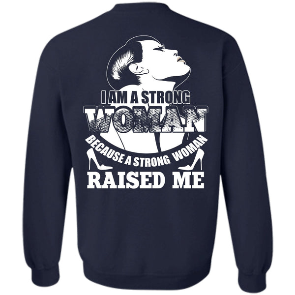 Being A Woman T Shirt, I Love Lady Sweatshirt