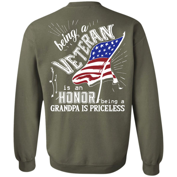 Being A Grandpa Is Priceless T Shirt, Being A Veteran Sweatshirt