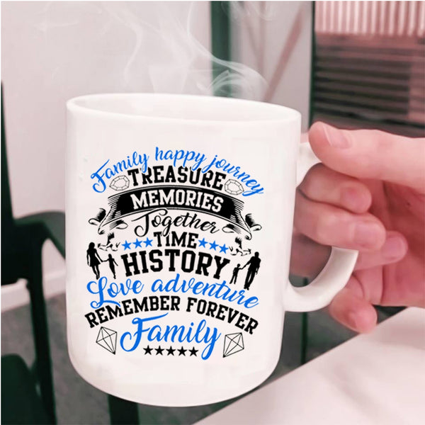 Remember Forever Family Coffee Mug, Family Happy Journey Cup