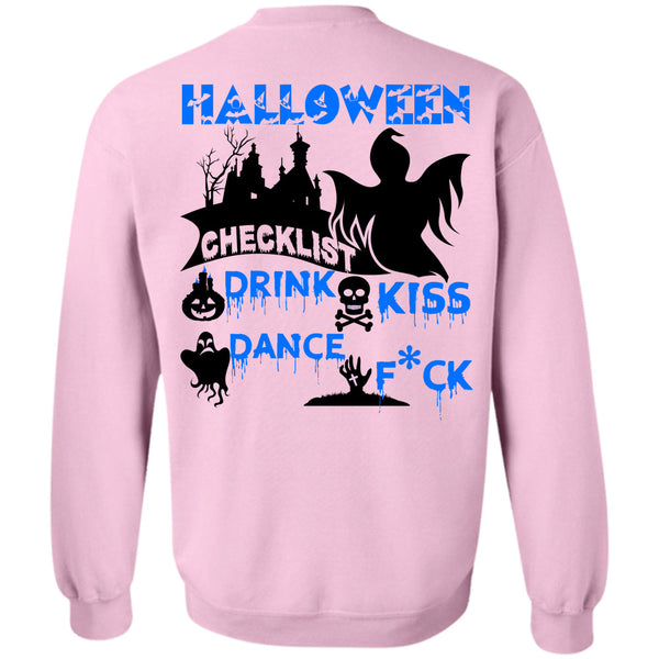 Wait For Halloween T Shirt, Halloween Checklist Drink Kiss Dance Sweatshirt
