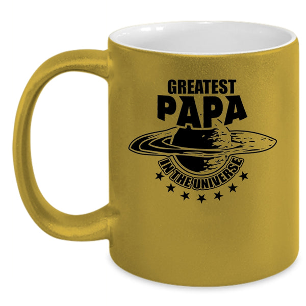 Best Dad Ever Coffee Mug, Greatest Papa In The Universe Accent Mug