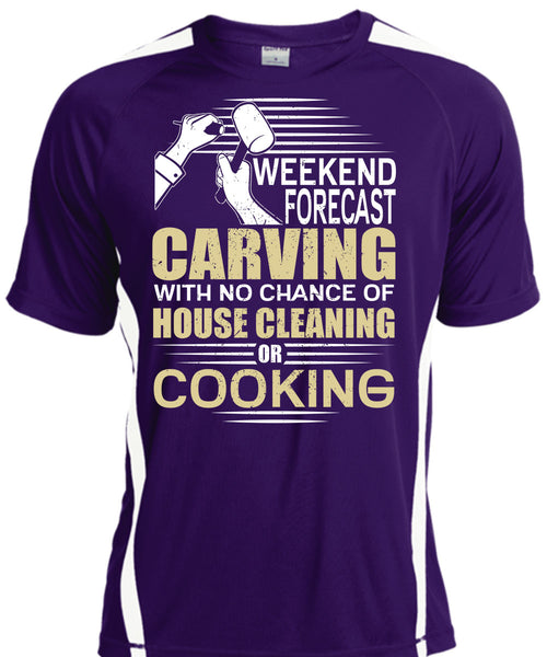 Weekend Forecast Carving T Shirt, House Cleaning T Shirt, Cool Shirt