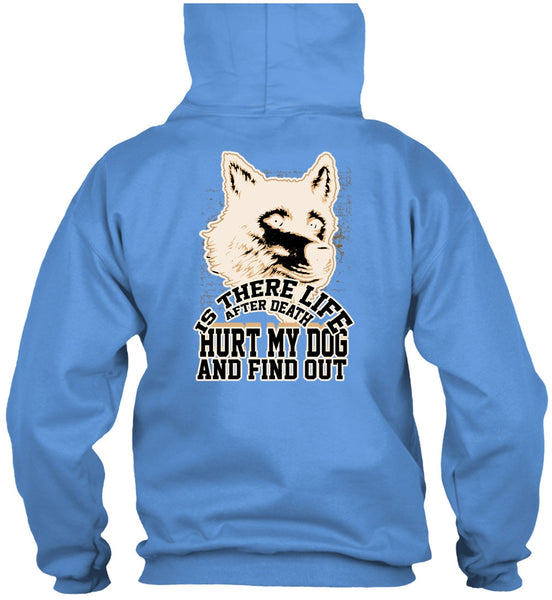 Hurt My Dog T Shirt, I Love Dog T Shirt