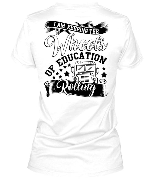 Wheels Of Education Rolling T Shirt, I Love Bus T Shirt