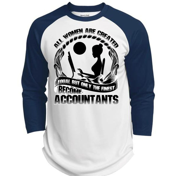 Only The Finest Become Accountants T Shirt, I Love Accountant T Shirt, Awesome T-Shirts  (Polyester Game Baseball Jersey)
