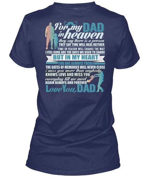 For My Dad In Heaven T Shirt, Being A Papa T Shirt