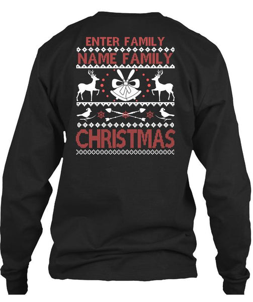 Enter Family Name Family Christmas T Shirt, I Love Christmas T Shirt