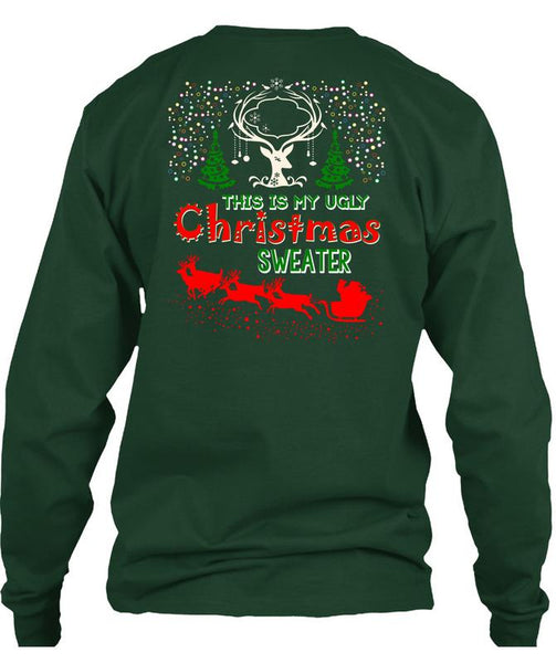 This Is My Ugly Christmas Sweater T Shirt, I Love Christmas T Shirt