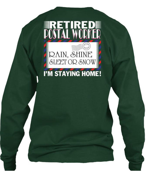 Retired Postal Worker T Shirt, Being A Postman T Shirt