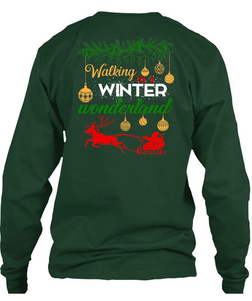 Walking Winter Wonderland T Shirt, I Love Christmas T Shirt