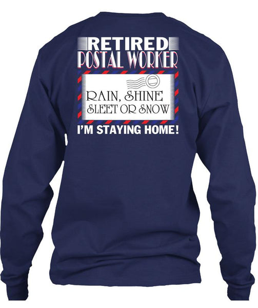 Retired Postal Worker T Shirt, Being A Postman T Shirt