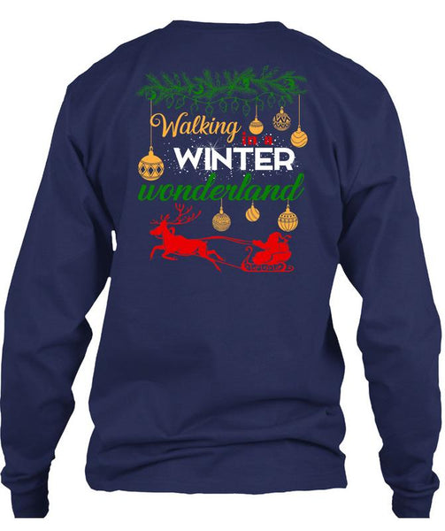 Walking Winter Wonderland T Shirt, I Love Christmas T Shirt
