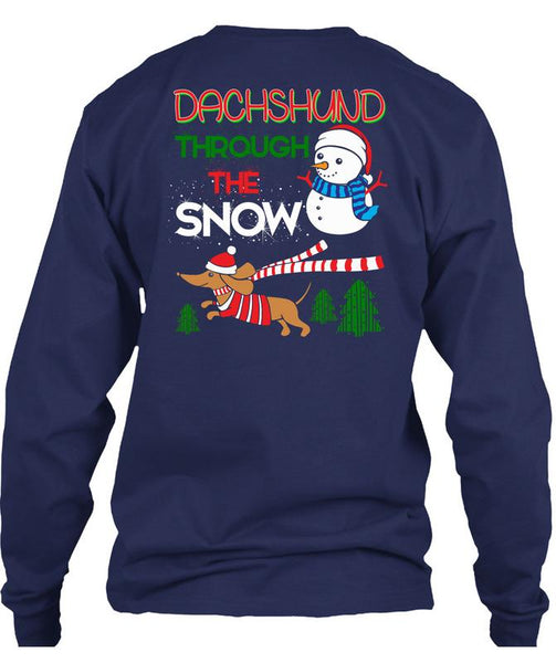 Dachshund Through The Snow T Shirt, I Love Christmas T Shirt