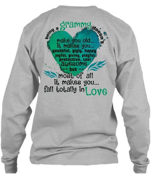 Being A Grammy Doesn't Make You Old T Shirt, I Love Grandmother T Shirt