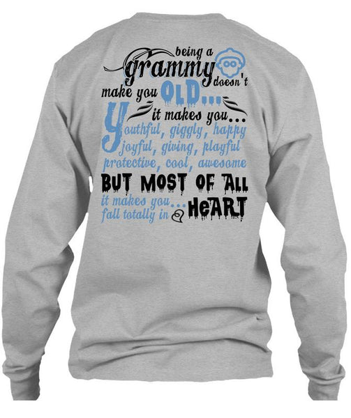 Being A Grammy Doesn't Make You Old T Shirt, I Love Nana T Shirt