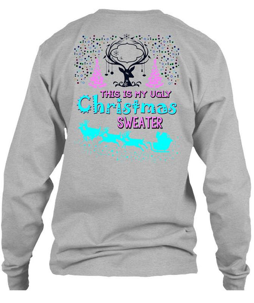 This Is My Ugly Christmas Sweater T Shirt, This Girl Loves Christmas T Shirt