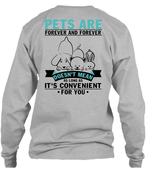Pets Are Forever T Shirt, I Love My Dog T Shirt