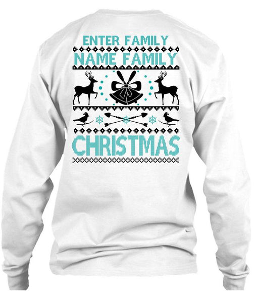 Enter Family Name Family Christmas T Shirt, This Girl Loves Christmas T Shirt