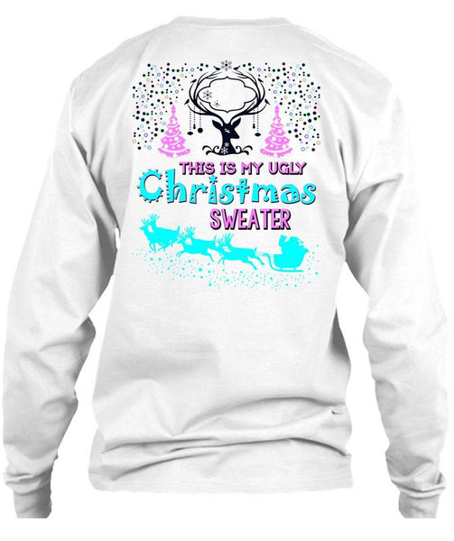 This Is My Ugly Christmas Sweater T Shirt, This Girl Loves Christmas T Shirt