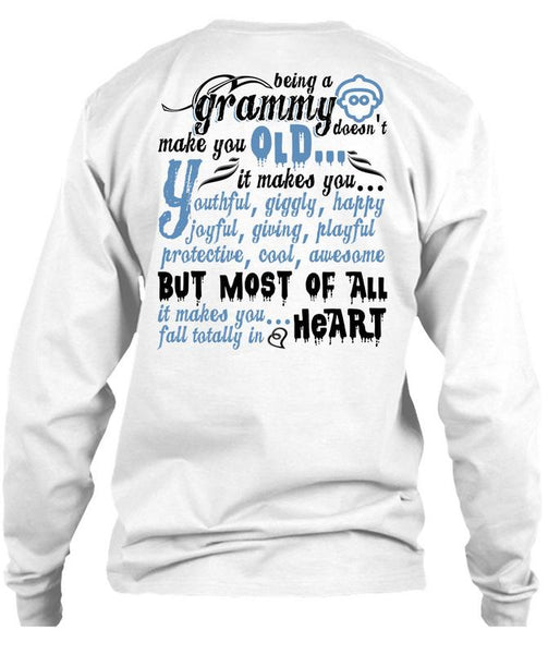 Being A Grammy Doesn't Make You Old T Shirt, I Love Nana T Shirt
