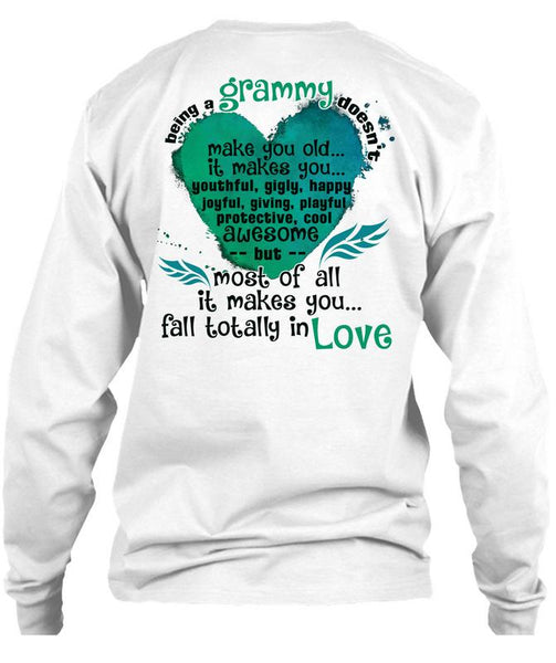 Being A Grammy Doesn't Make You Old T Shirt, I Love Grandmother T Shirt