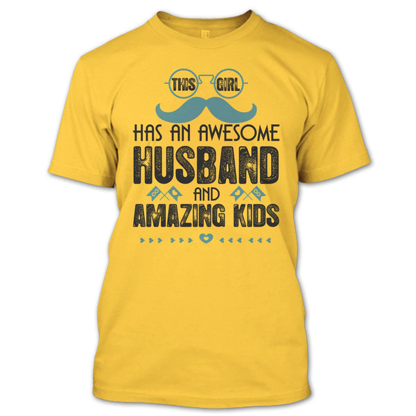 This Girl Has An Awesome Husband T Shirt, Amazing Kids T Shirt