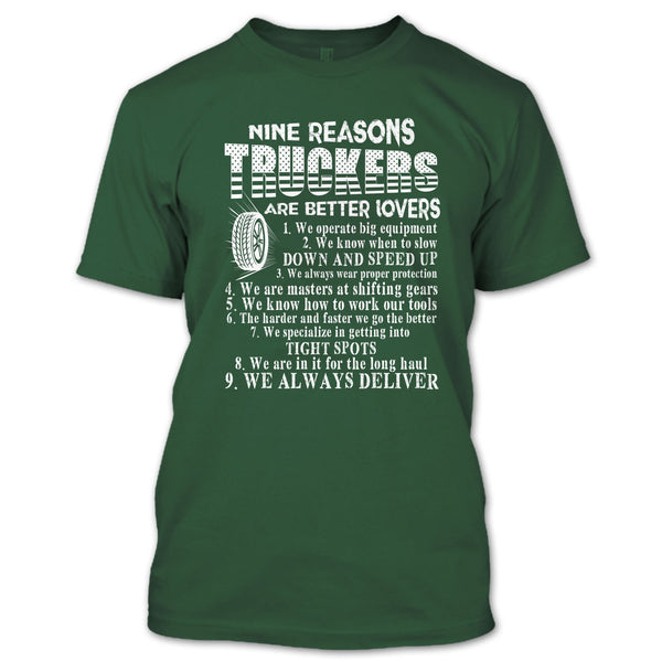 Nine Reasons Truckers T Shirt, Coolest Trucker T Shirt