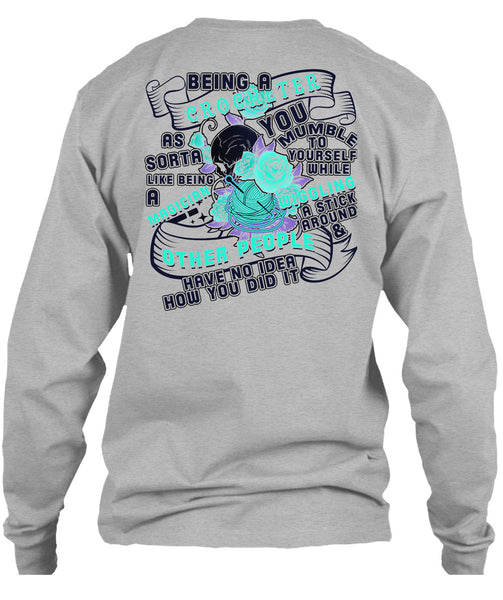 Being A Crocheter As Sorta Like Being A Magician T Shirt, Being A Crocheter T Shirt