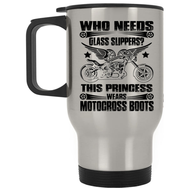 Awesome Motorcycles Travel Mug, This Princess Wears Motocross Boots Mug