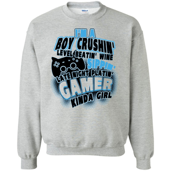 Coolest Gaming Girl T Shirt, I'm A Boy Crushin' Sweatshirt