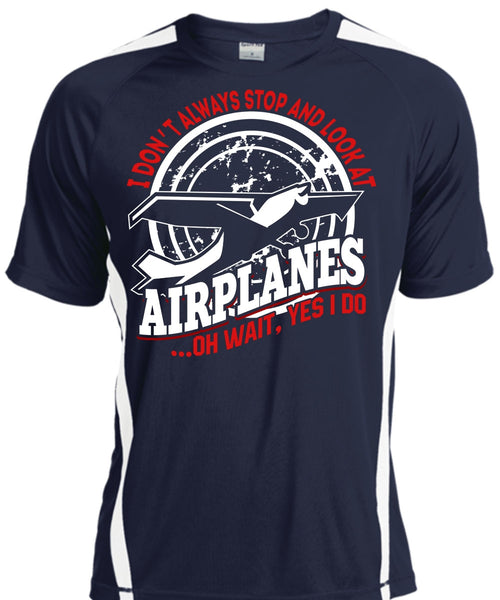 Look At Airplanes T Shirt, Being A Pilot T Shirt, Cool Shirt