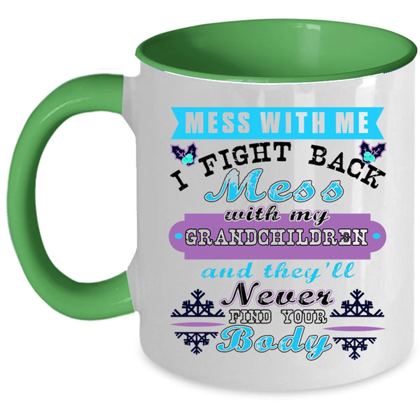 Cute Christmas Coffee Mug, Don't Mess With My Grandchildren Accent Mug