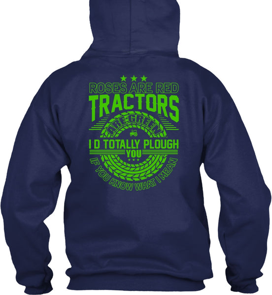 Roses Are Red Tractors T Shirt, Being A Tractor T Shirt
