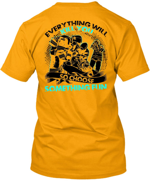 So Choose Something Fun T Shirt, I Love Firefighter T Shirt