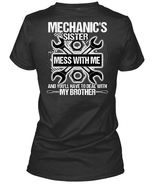 Mechanic's Sister T Shirt, My Brother T Shirt