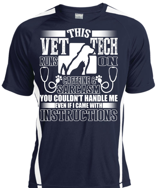 This Vet Tech Runs On Caffeine T Shirt, I Became With Instructions T Shirt, Cool Shirt