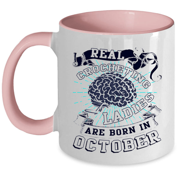 Born In October Coffee Mug, Real Crocheting Ladies Accent Mug