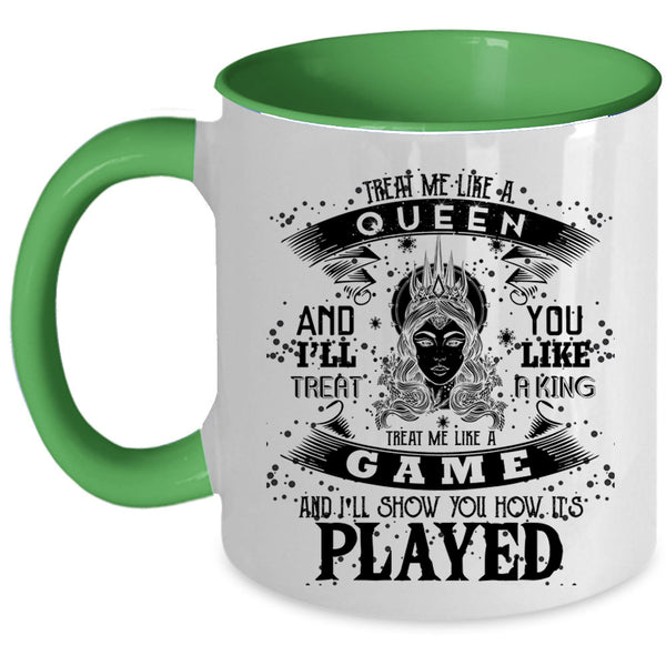 It's Played Coffee Mug, Treat Me Like A Game Accent Mug