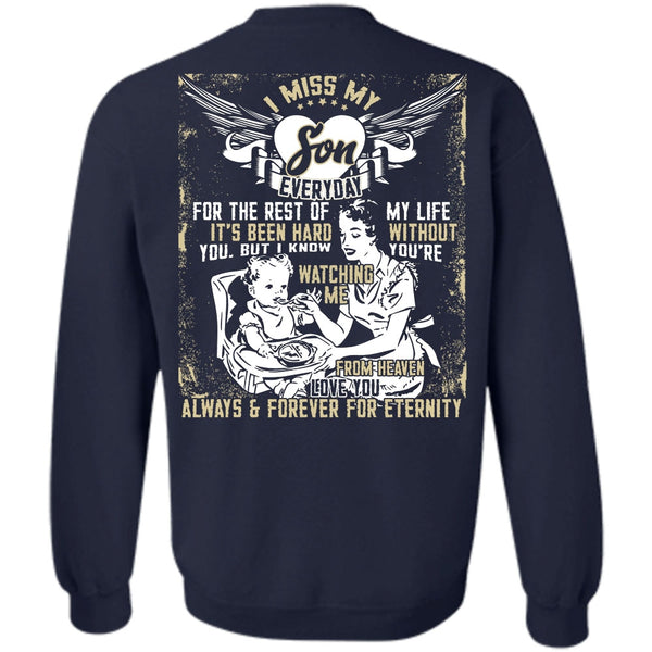 Watching Me From Heaven T Shirt, Being A Son Sweatshirt