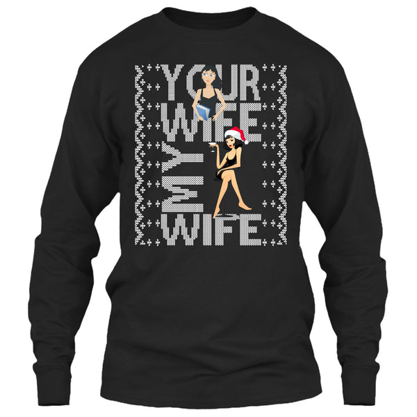Your Wife T Shirt, My Wife T Shirt