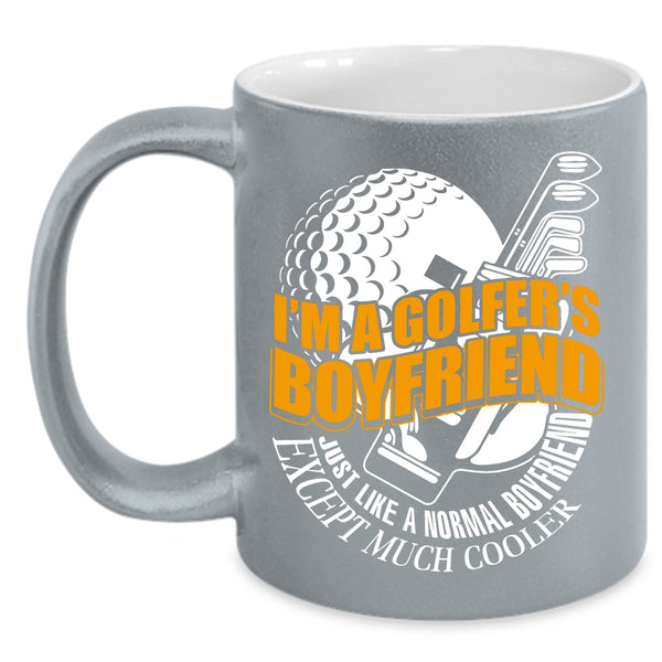 I'm A Golfer's Boyfriend Coffee Mug, Cool Golfer's Boyfriend Coffee Cup