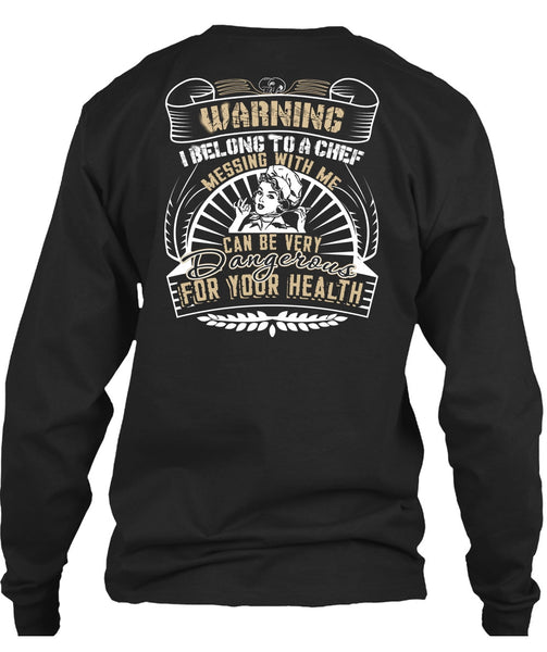 Messing With Me T Shirt, Dangerous For Your Health T Shirt
