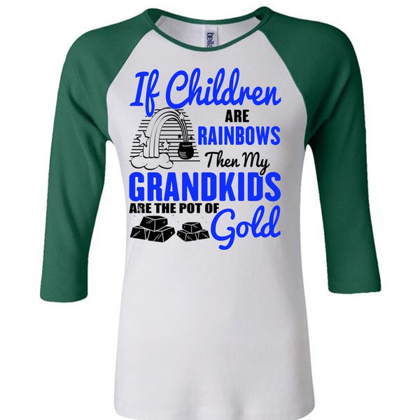 My Grandkids Are The Pot Of Gold T Shirt, Being A Baby T Shirt, Awesome T-Shirts
