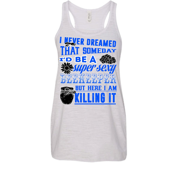 I'd Be A Sexy Beekeeper T Shirt, Gift For Beekeeper T Shirt, Awesome t-shirts