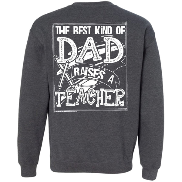 Being A Dad T Shirt, I Love Teacher Sweatshirt