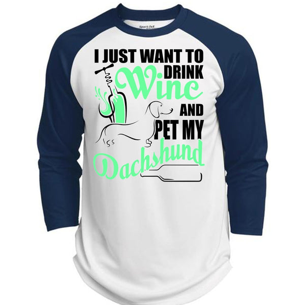 I Just Want To Drink Wine T Shirt, I Love Dachshund T Shirt, Awesome T-Shirts  (Polyester Game Baseball Jersey)