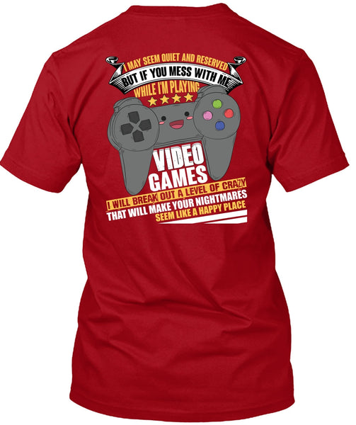 I'm Playing Video Games T Shirt, Like A Happy Place T Shirt