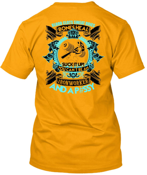 You Can't Be An Ironworker T Shirt, I Love Ironworker T Shirt