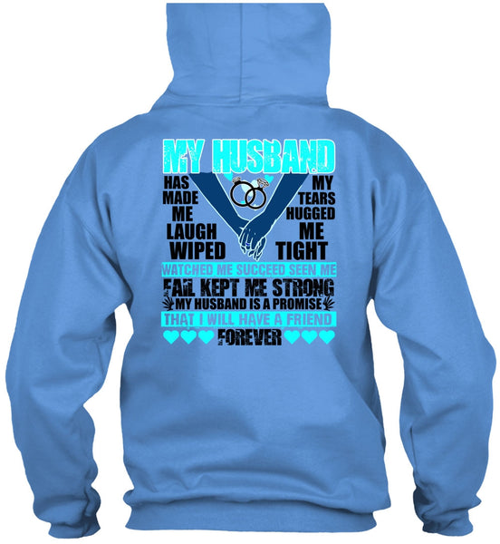 My Husband Has Made Me Laugh T Shirt, I Love Husband T Shirt